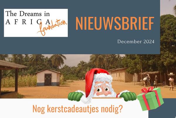 Nieuwsbrief Dreams in Africa