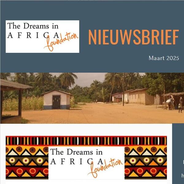 Nieuwsbrief Stichting Dreams in Africa