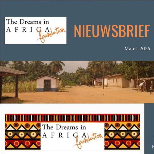 Nieuwsbrief Stichting Dreams in Africa